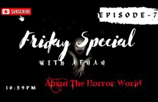 Friday special Episode-7!