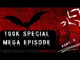 100K Special Mega Episode-2 With Afnan!!