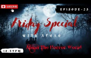 Friday Special With Afnan Episode-23!!‎