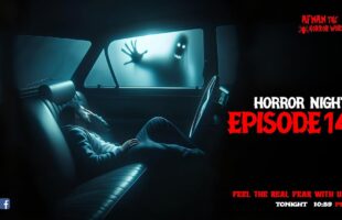 Horror Night With Afnan Episode-14!!খু*নী অশরীরী!!