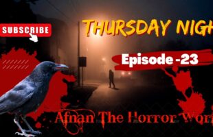 Thursday Night With Afnan Episode-23!!