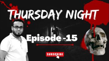 Thursday Night With Afnan Episode-15!!