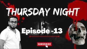 Thursday Night With Afnan Episode-13!!