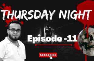 Thursday Night With Afnan Episode-11!!