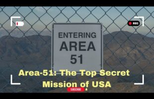 Area-51: The Top Secret Mission of USA!!