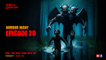 Horror Night With Afnan Episode-20!!দুই মাথাওয়ালা নরখাদক!!@AfnanTheHorrorWorldBD #afnanvai