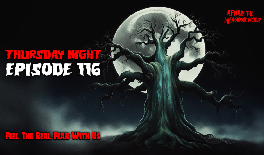 Thursday Night With Afnan Episode-116!!@AfnanTheHorrorWorldBD #afnanvai