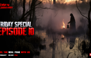 Friday Special Episode-10 ‌!! @AfnanTheHorrorWorldBD  #afnanvai