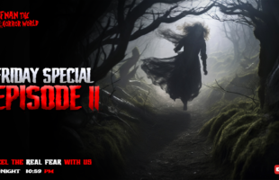 Friday Special Episode-11!! @AfnanTheHorrorWorldBD  #afnanvai