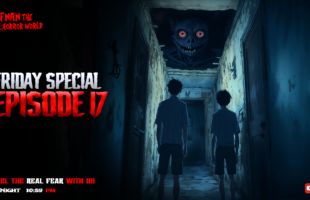 Friday Special With Afnan Episode-17!!‎@AfnanTheHorrorWorldBD #afnanvai