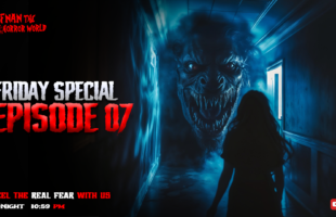 Friday special Episode-7! @ Afnan The Horror World!! #afnanvai