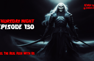 Thursday Night With Afnan Episode -130!! @AfnanTheHorrorWorldBD #afnanvai